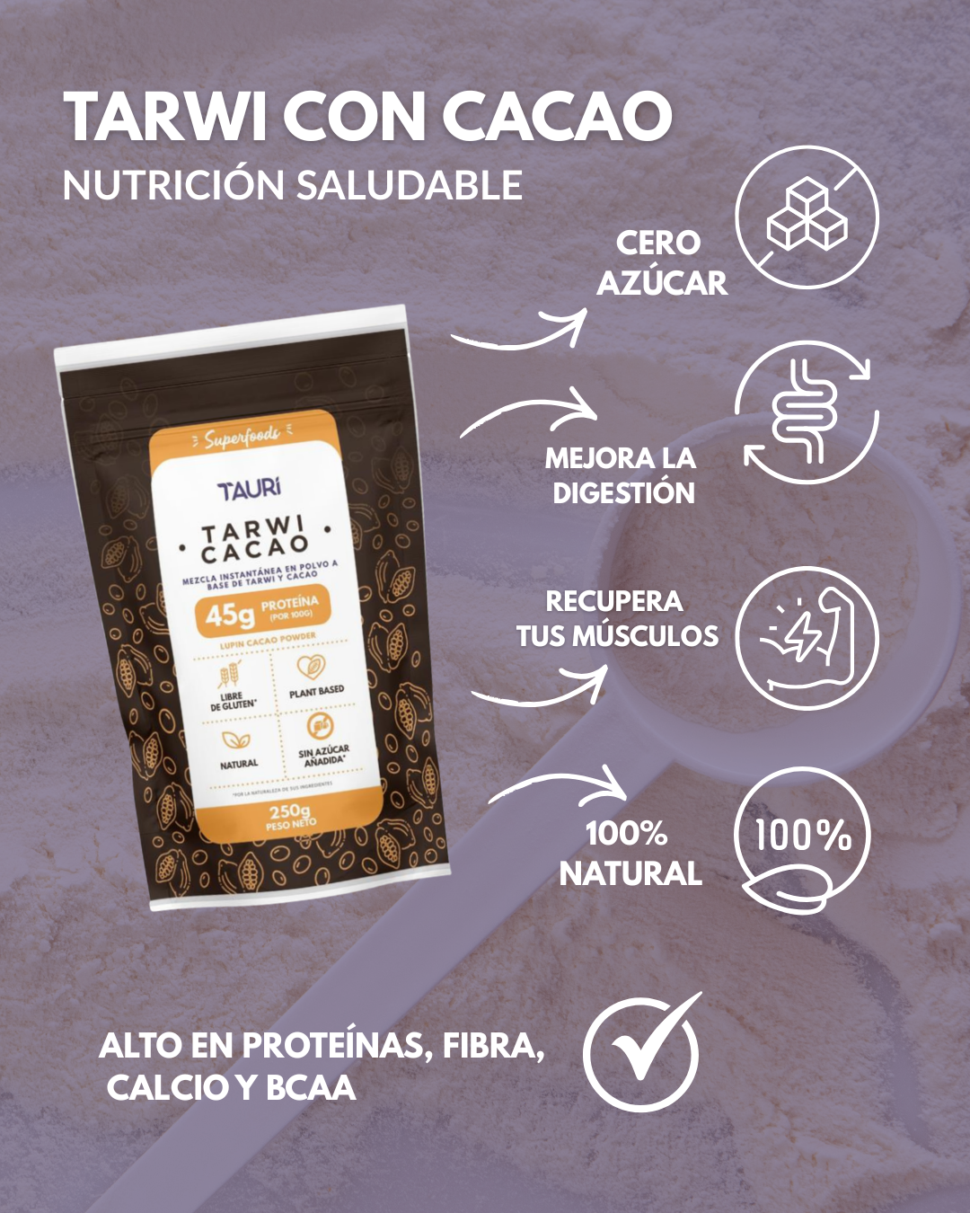 TARWI CON CACAO 250g